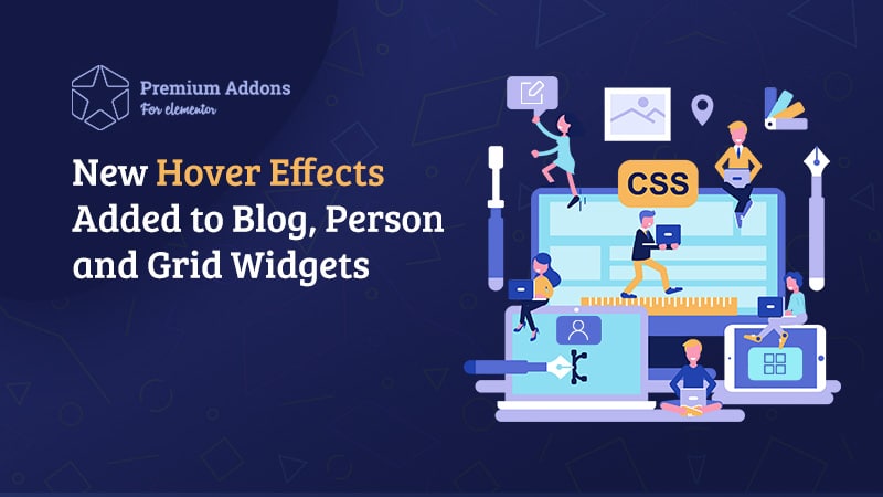 Read more about the article 3 New Hover Effects added to Blog, Person and Grid Widgets