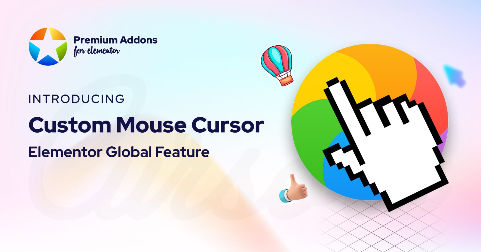 Read more about the article Introducing Custom Mouse Cursor Elementor’s Global Feature